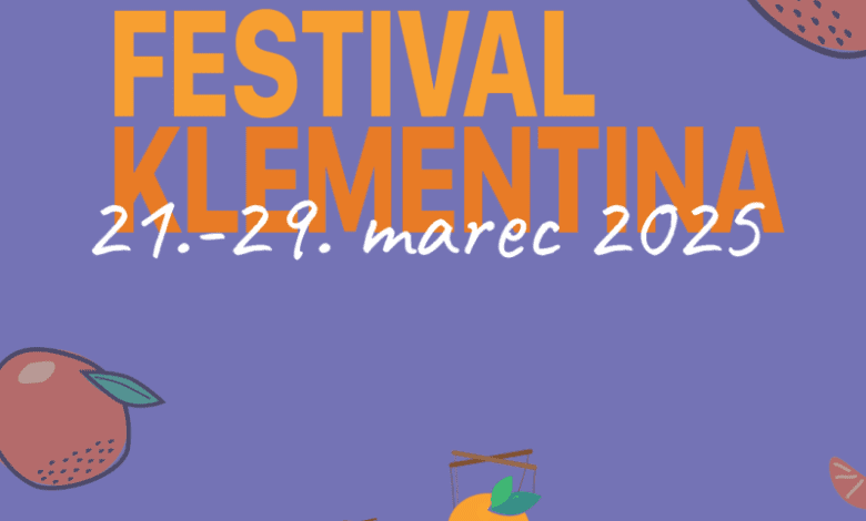 Pomladno prebujanje: Festival Klementina zavzema Ajdovščino! 1 1 Objava